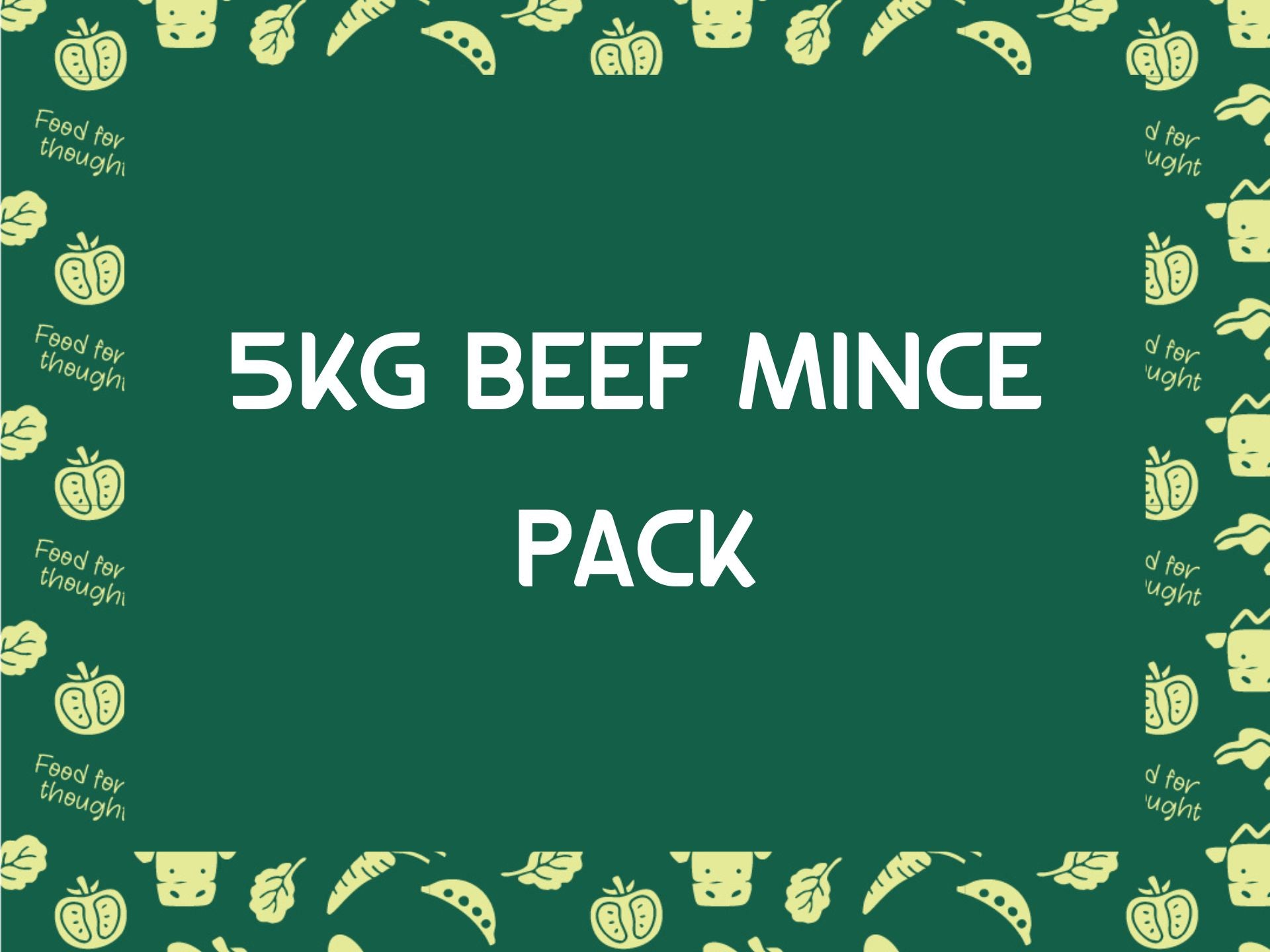 5Kg Beef Mince Pack