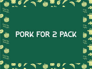 Pork for 2 Pack